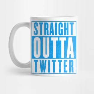 Straight Outta Twitter Mug